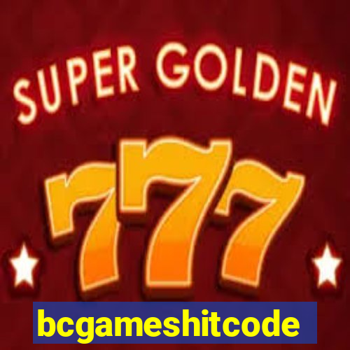 bcgameshitcode