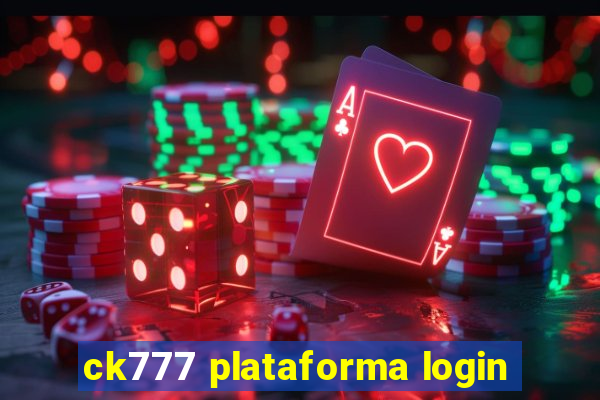 ck777 plataforma login