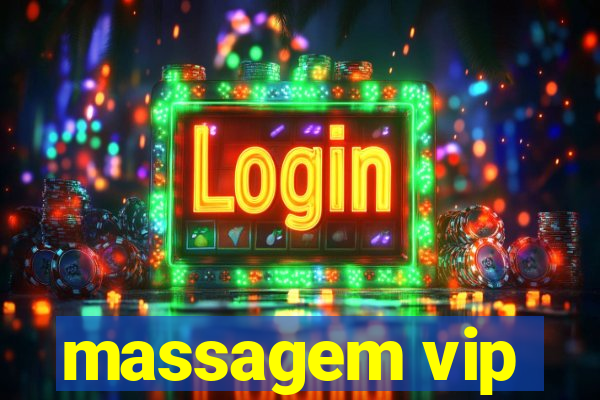 massagem vip