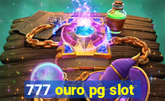 777 ouro pg slot