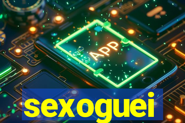 sexoguei