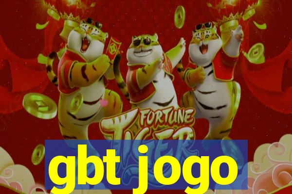 gbt jogo