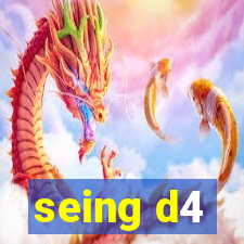 seing d4