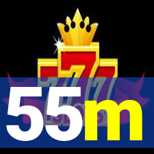 55m