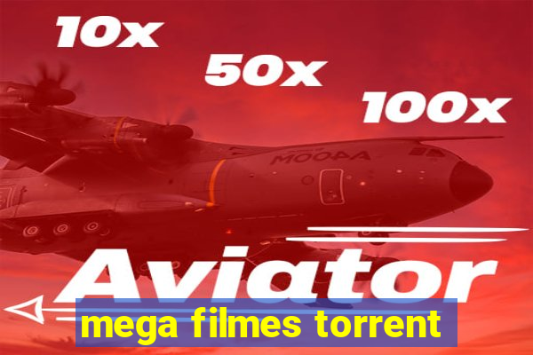 mega filmes torrent