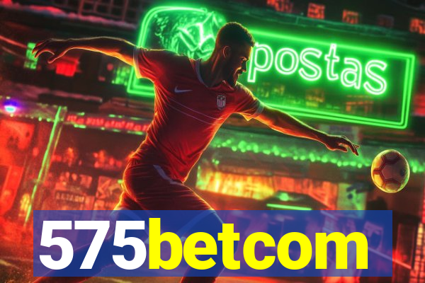 575betcom