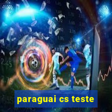 paraguai cs teste