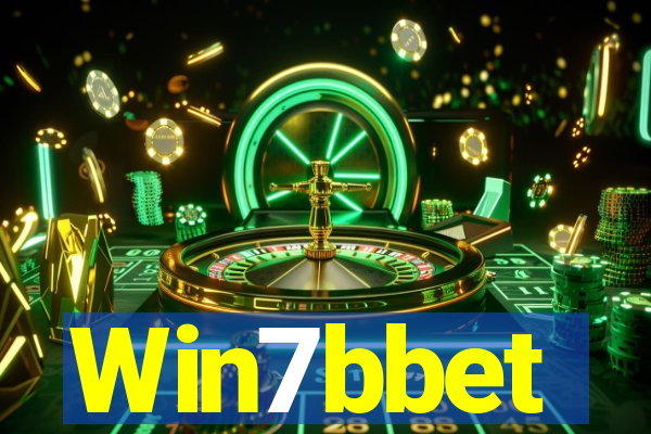 Win7bbet