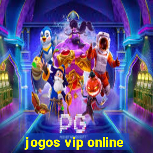 jogos vip online