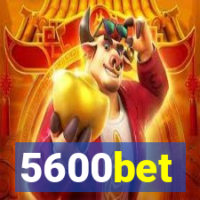 5600bet