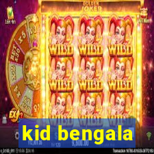 kid bengala