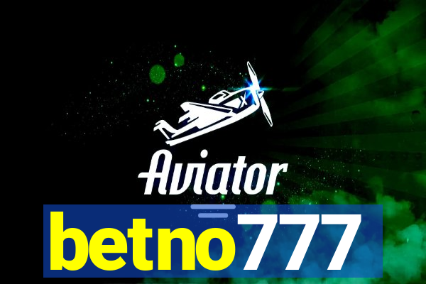 betno777