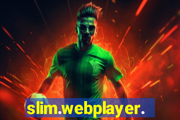 slim.webplayer.one