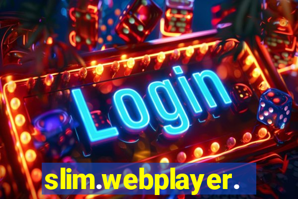 slim.webplayer.one