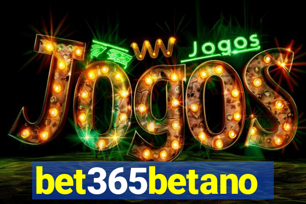 bet365betano