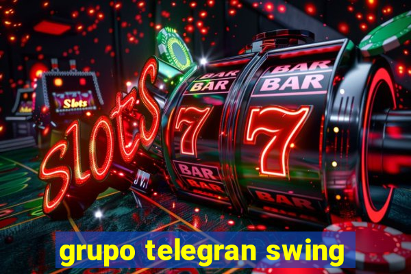 grupo telegran swing