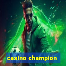 casino champion