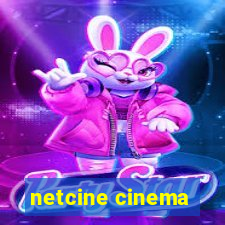 netcine cinema