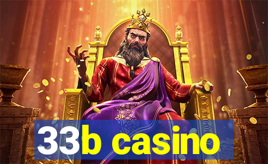 33b casino