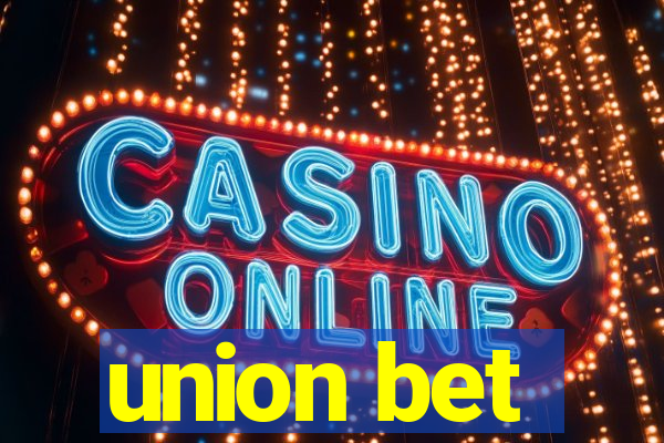 union bet