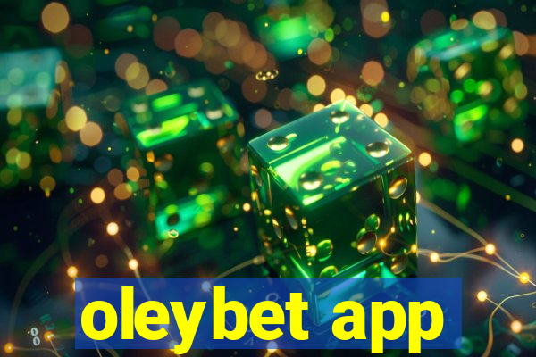 oleybet app