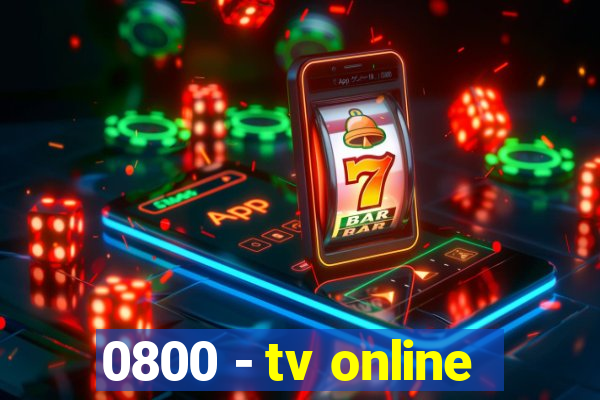 0800 - tv online