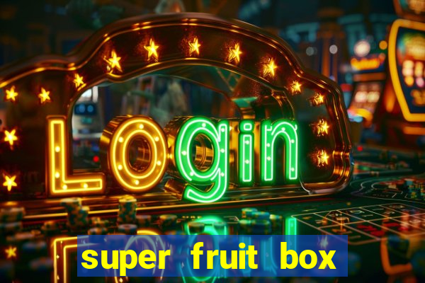 super fruit box onde comprar