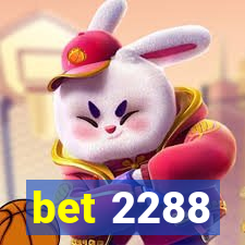 bet 2288