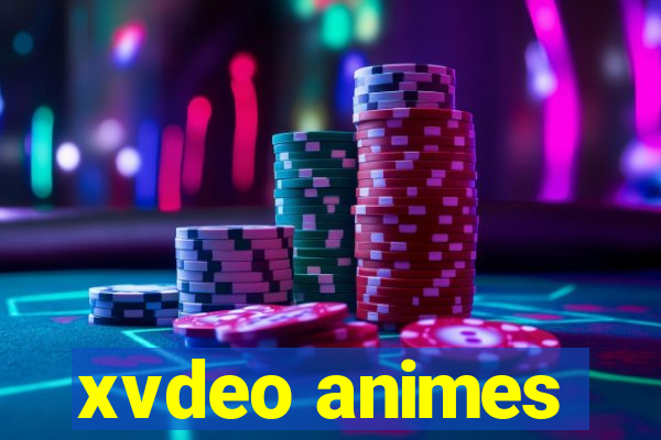 xvdeo animes