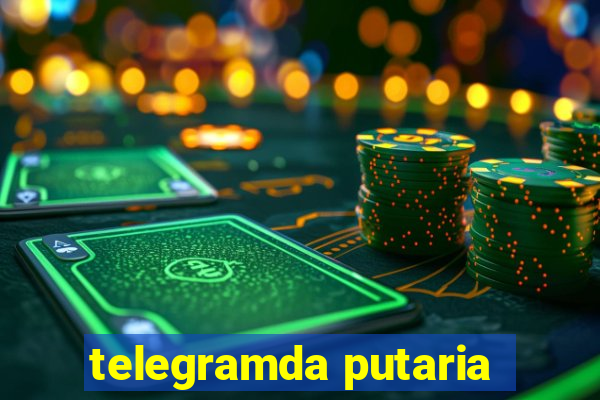 telegramda putaria