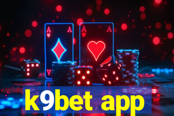 k9bet app