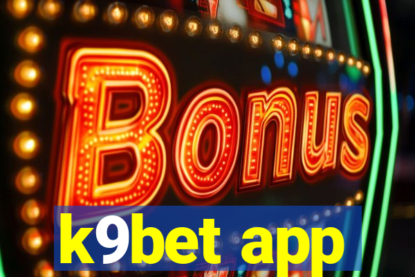 k9bet app