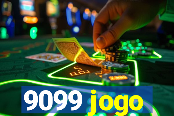 9099 jogo