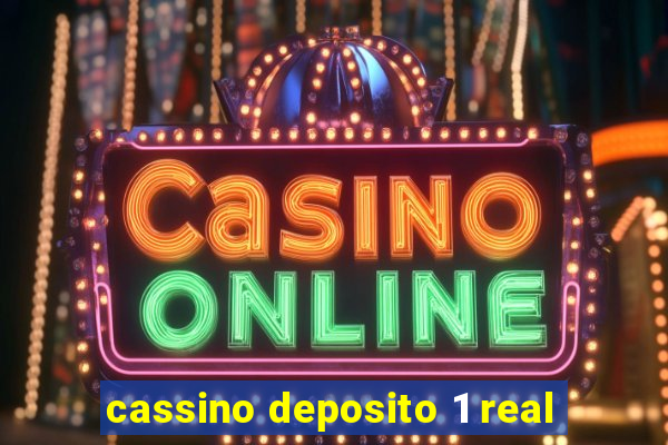 cassino deposito 1 real