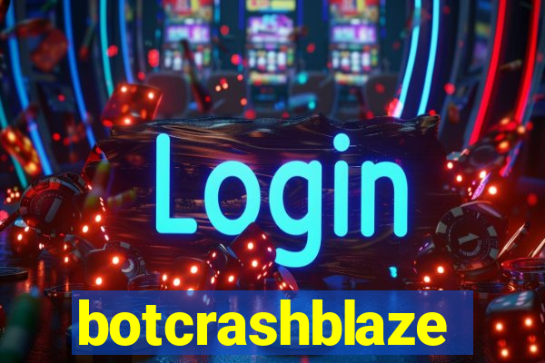 botcrashblaze