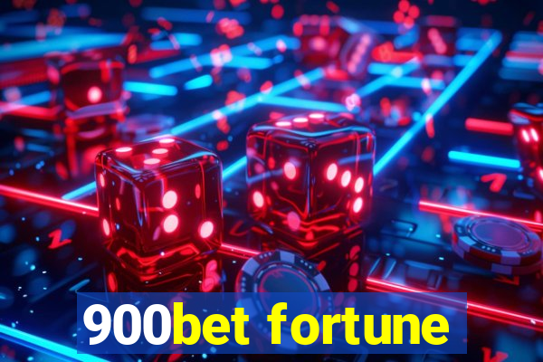 900bet fortune