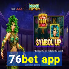 76bet app