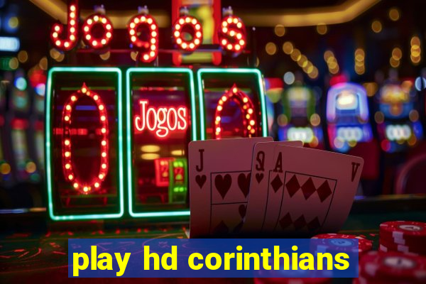 play hd corinthians