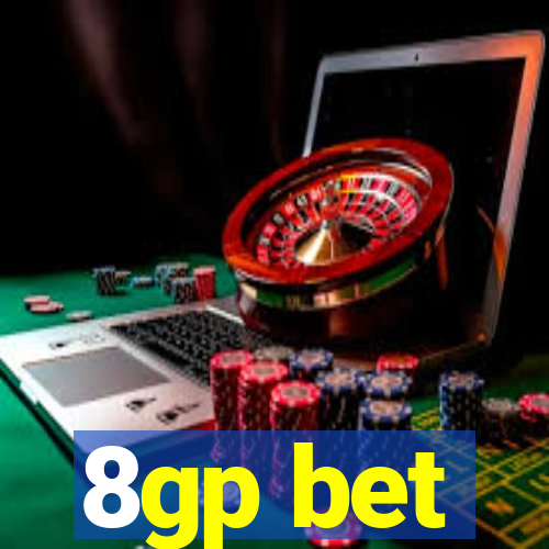 8gp bet