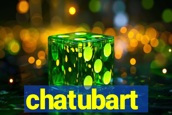 chatubart