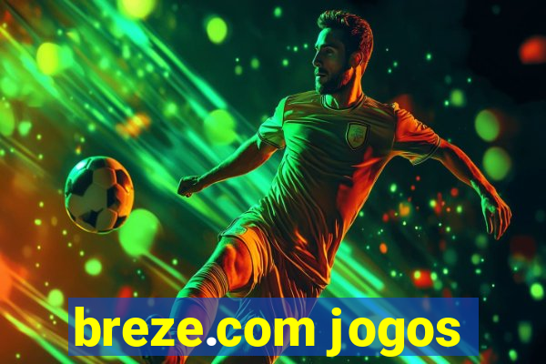 breze.com jogos