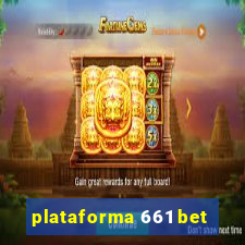 plataforma 661 bet