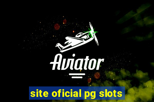 site oficial pg slots