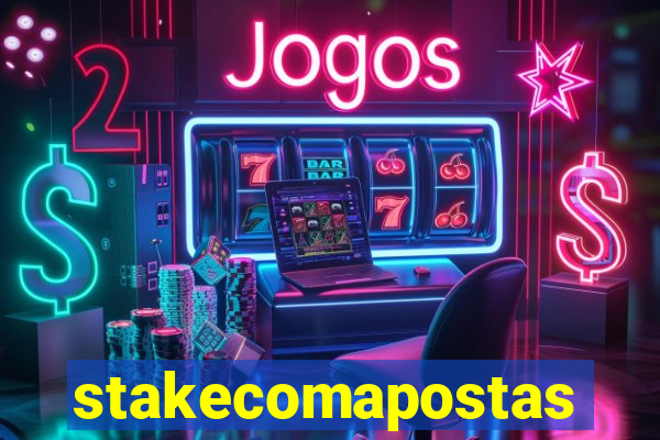 stakecomapostas