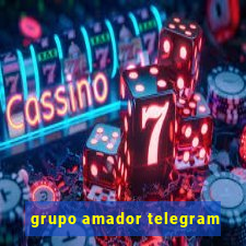 grupo amador telegram