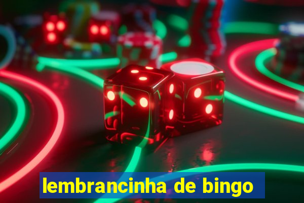 lembrancinha de bingo