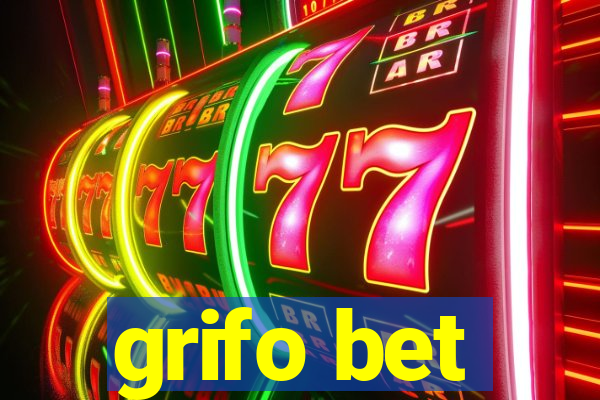 grifo bet