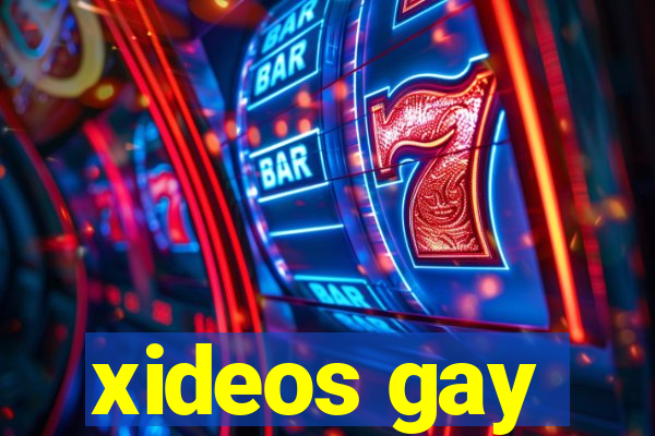 xideos gay