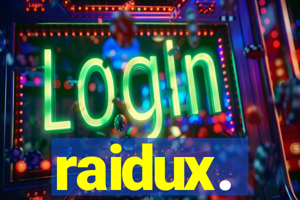 raidux.