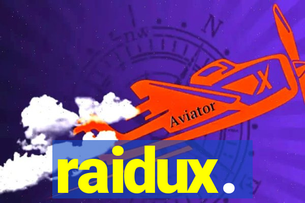 raidux.